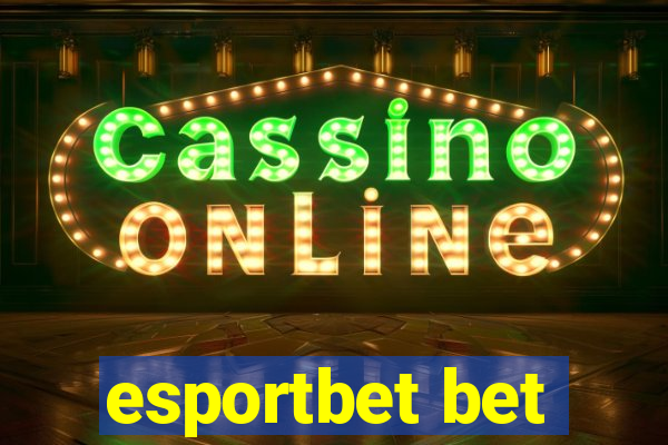 esportbet bet